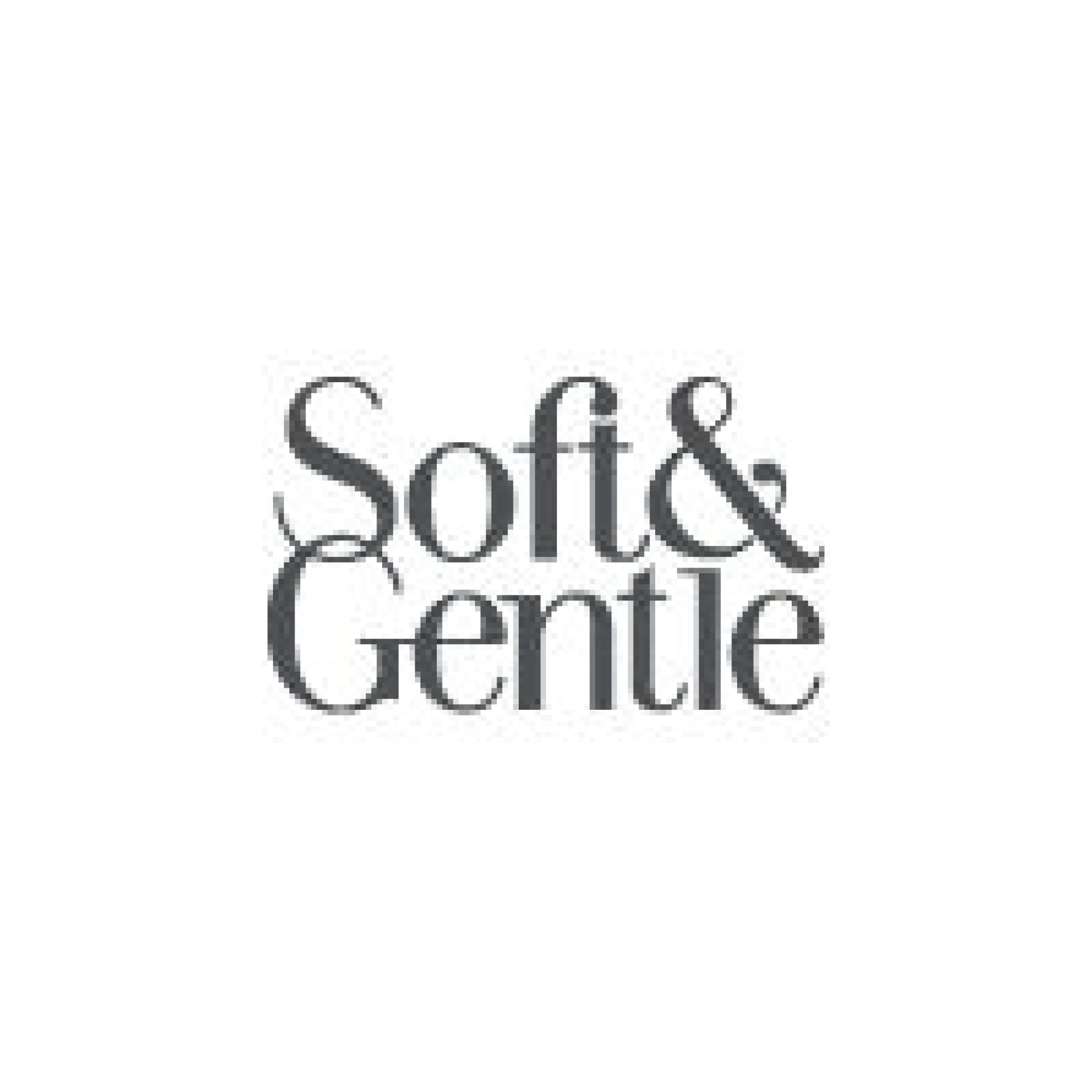 Soft & Gentle