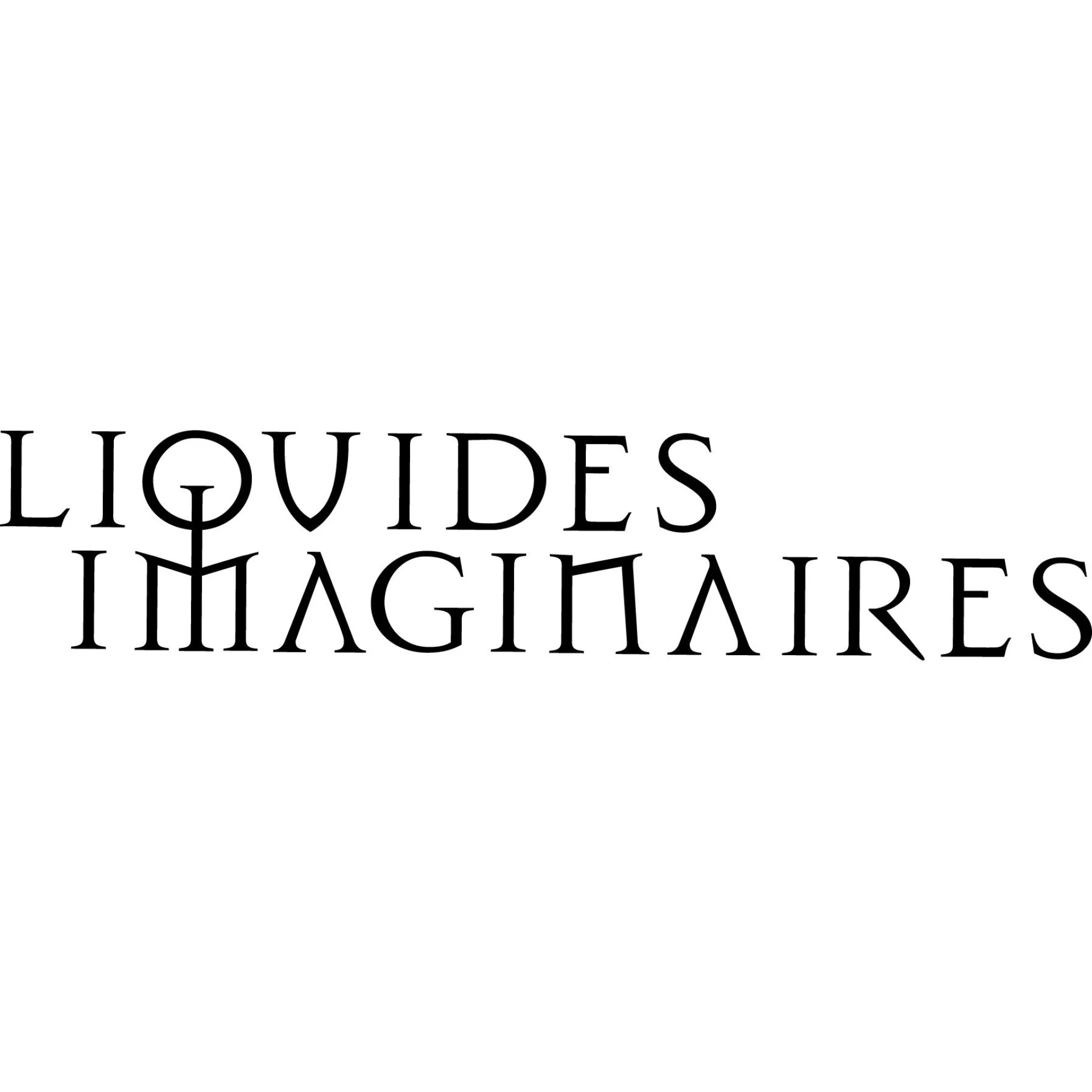 Les Liquides Imaginaires